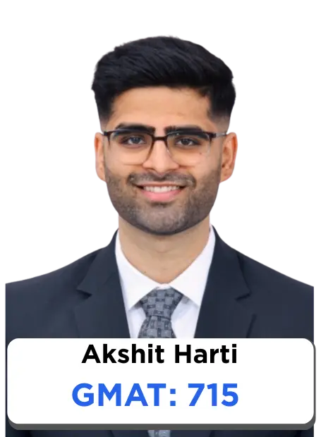 Akshit Harti, GMAT 715