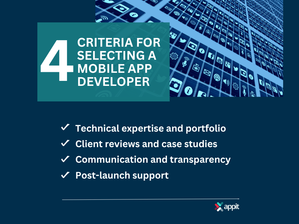 4 criteria to identify the best mobile app development companiesa