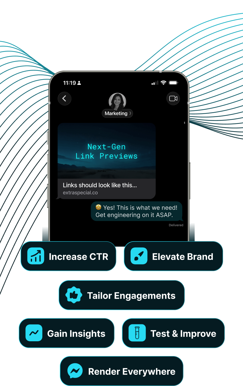 Smartphone screen shows a marketing chat with a message preview labeled 'Next-Gen Link Previews' and features highlighting 8x higher CTR, deep insights, generative AI, A:B iterative testing, and compatibility with messaging apps.