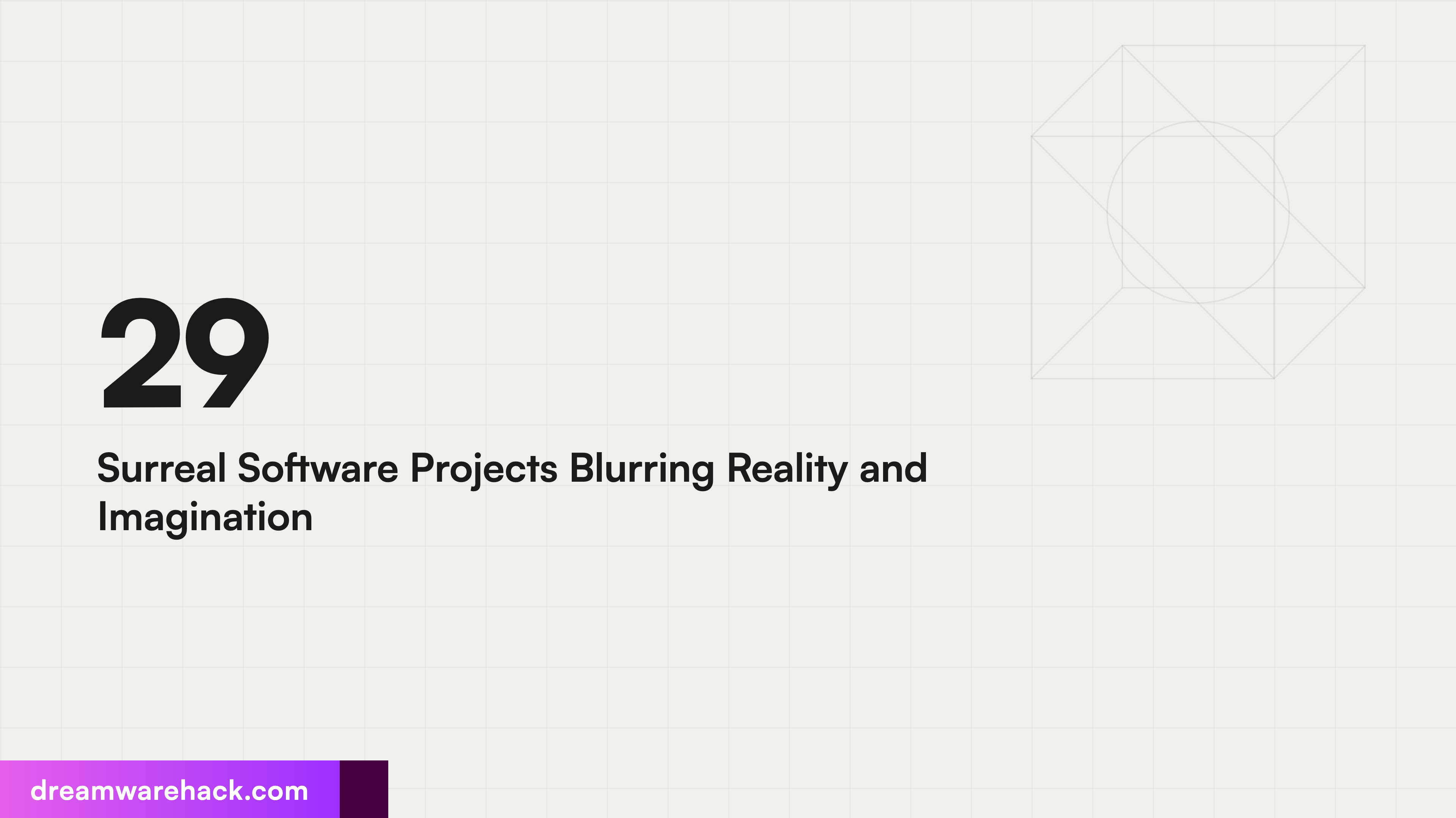 29 Surreal Software Projects Blurring Reality and Imagination