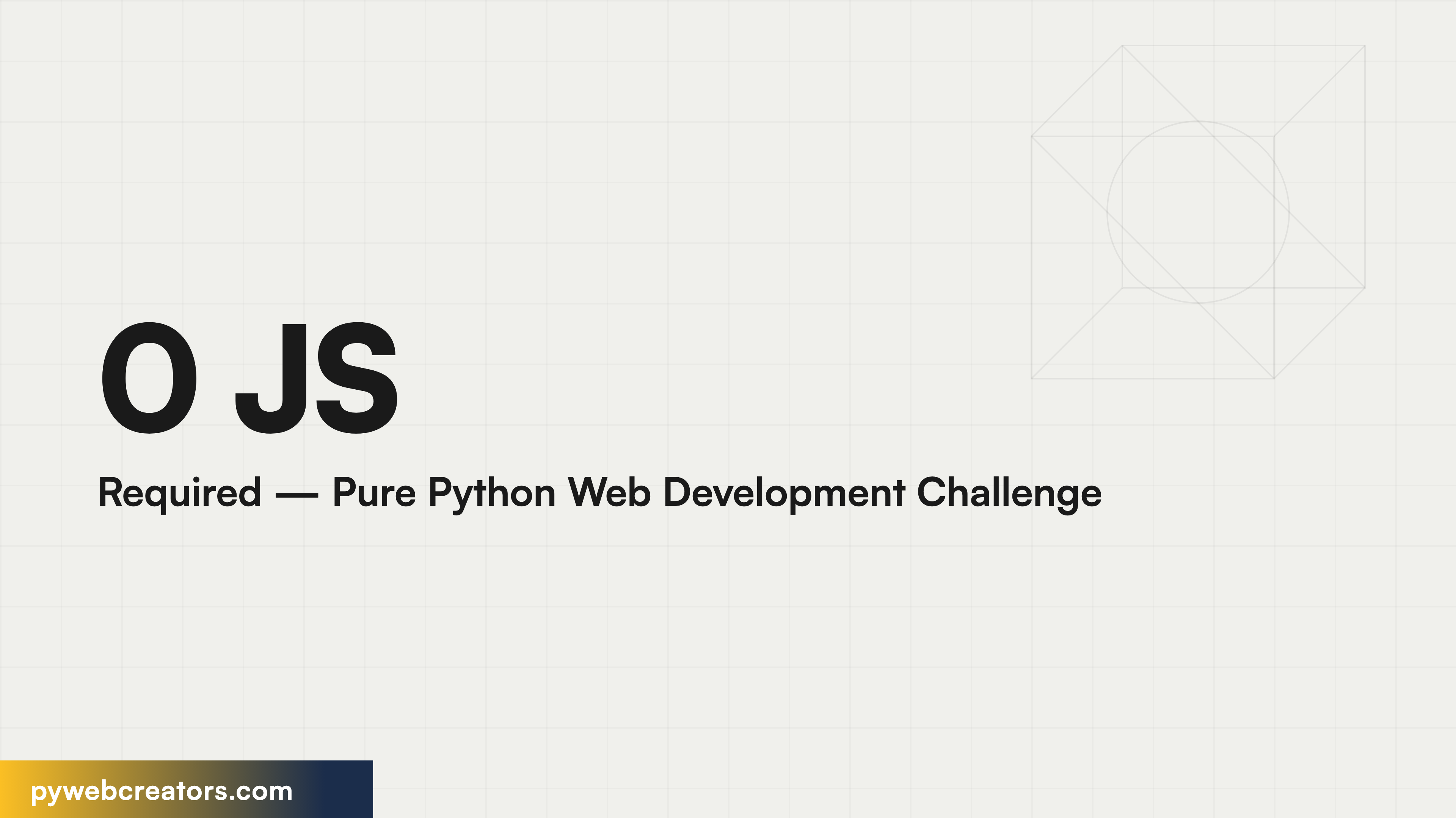 0 JS Required — Pure Python Web Development Challenge