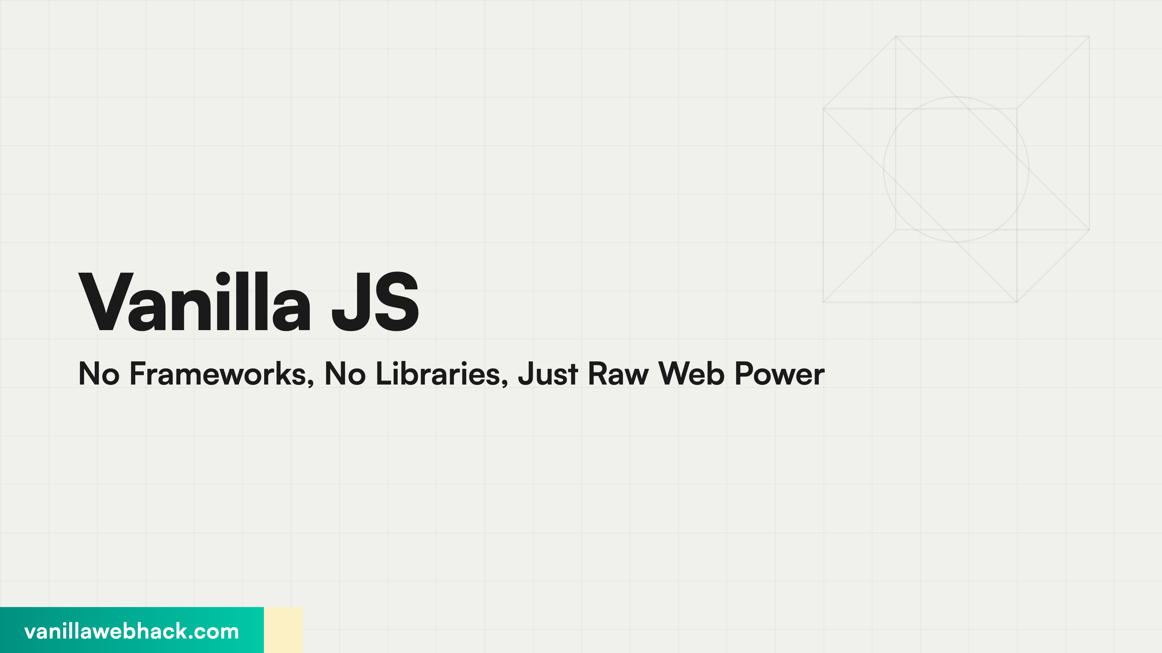 Vanilla JS No Frameworks, No Libraries, Just Raw Web Power