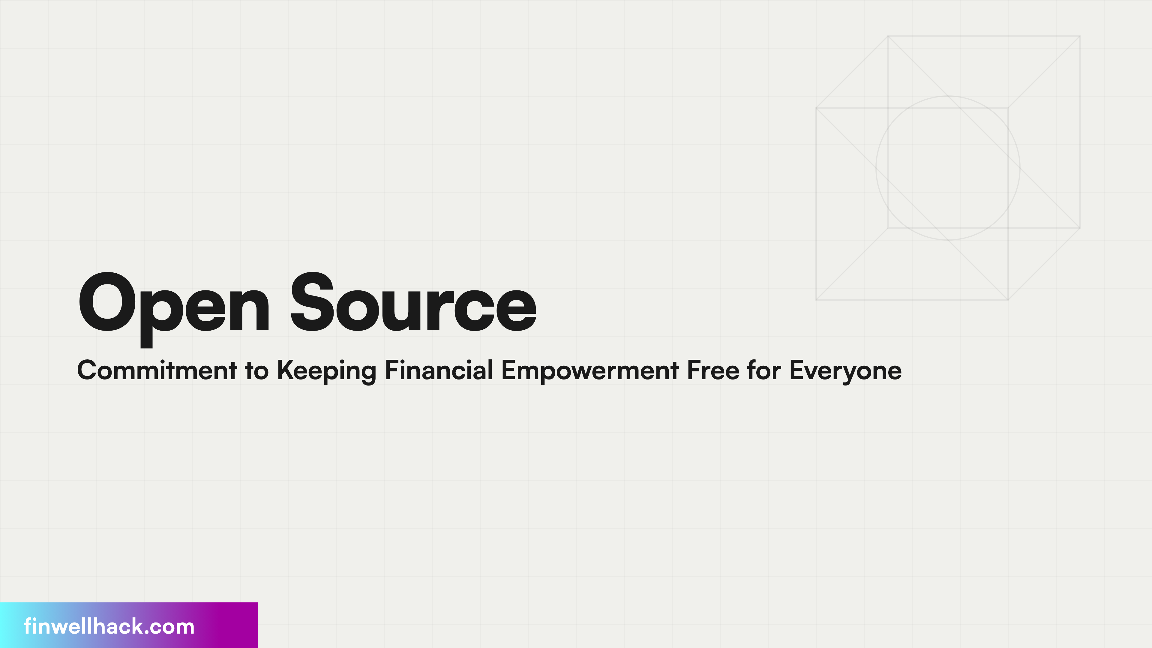 Open Source Commitment to Keeping Financial Empowerment Free for Everyone