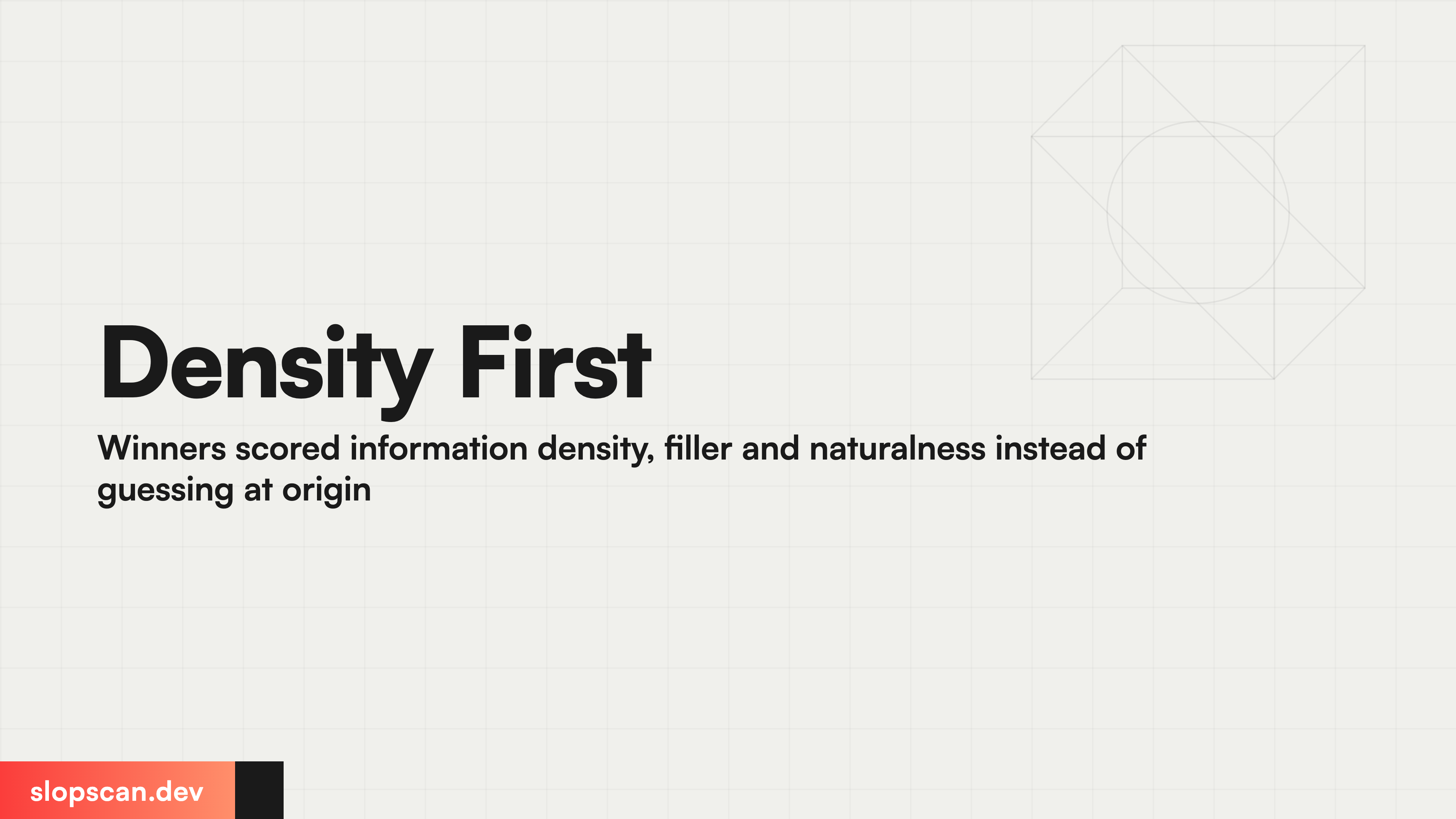 Density First Winners scored information density, filler and naturalness instead of guessing at o...