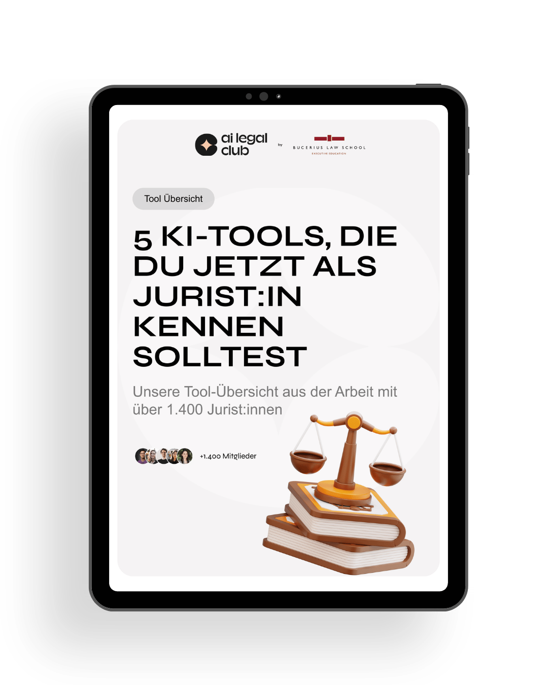 Tablet zeigt eine Übersicht zu fünf KI-Tools, die Jurist:innen kennenlernen sollten, mit Waage auf Büchern und Mitgliederbildern.
