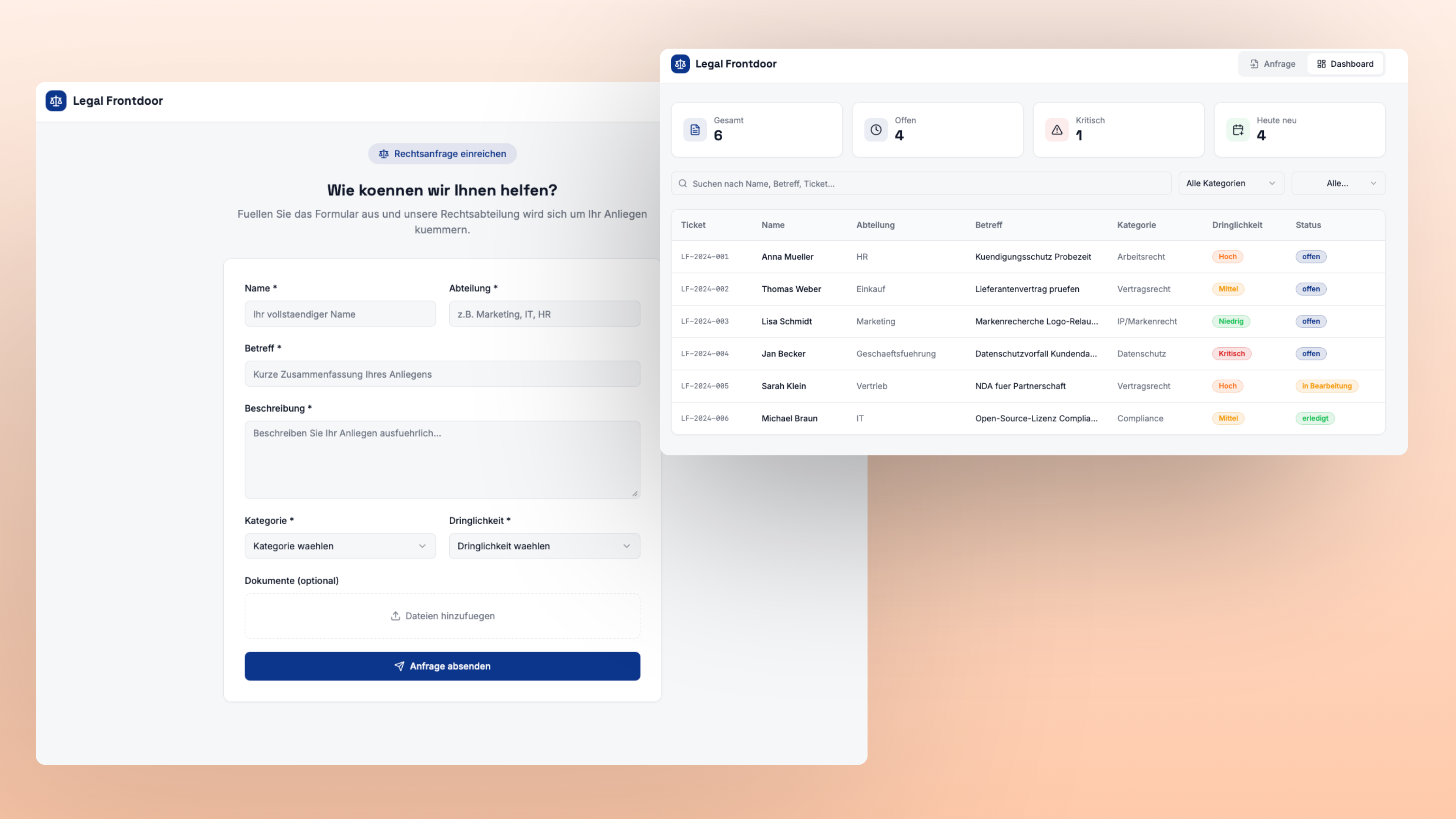 Breiter Screenshot einer Web-App „Legal Frontdoor“. Links ein Formular zur Rechtsanfrage mit Feldern für Name, Abteilung, Betreff, Beschreibung, Kategorie, Dringlichkeit und Dokumenten-Upload sowie Button „Anfrage absenden“. Rechts ein Dashboard mit Kennzahlen (gesamt, offen, kritisch, heute neu), Suchleiste und einer Ticket-Tabelle (Ticketnummer, Name, Abteilung, Betreff, Kategorie, Dringlichkeit, Status).