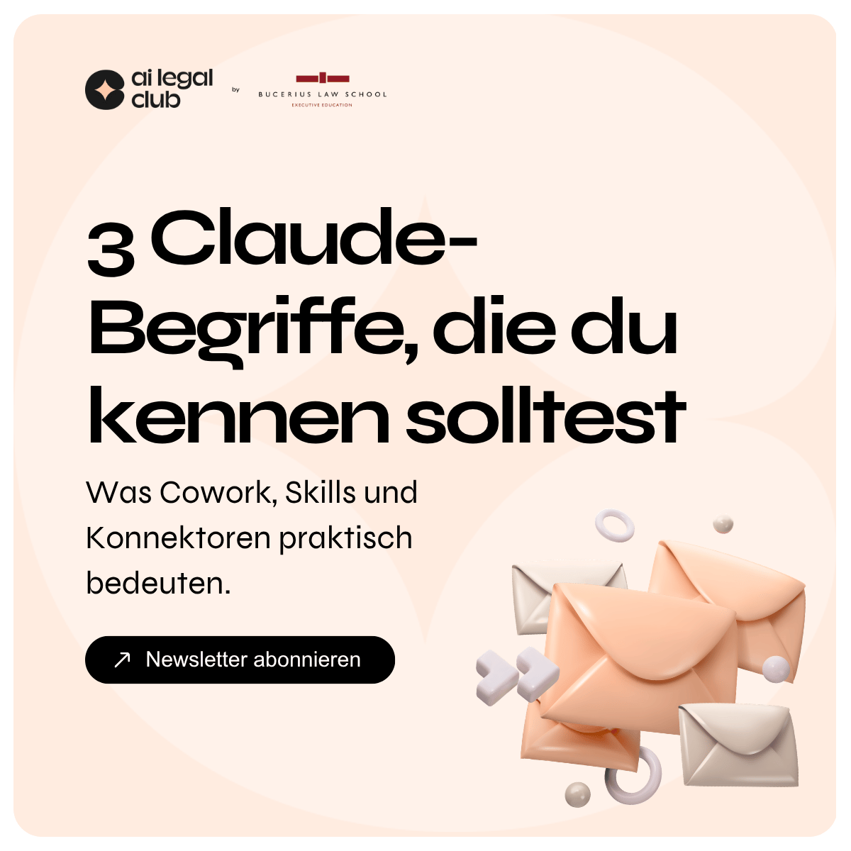 Illustration von Briefumschlägen mit Text zu drei Claude-Begriffen, die du kennen solltest.