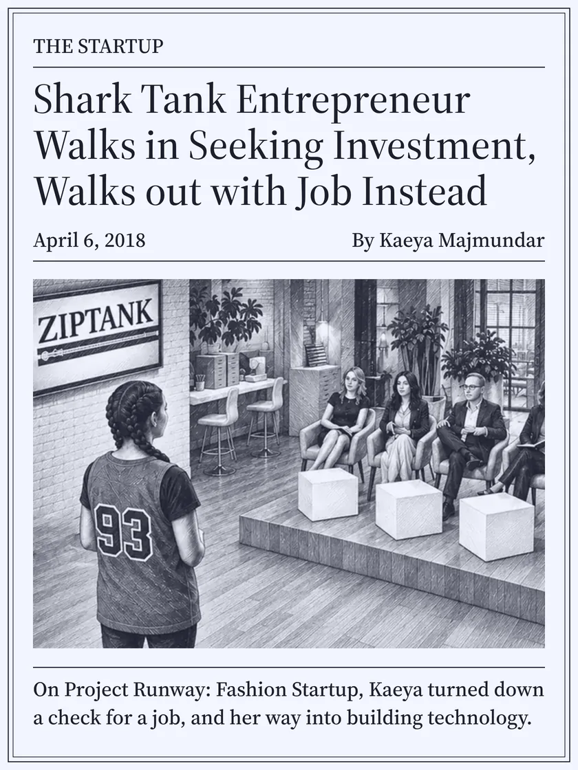 The Startup, April 2018: Shark Tank Entrepreneur Walks in Seeking Investment, Walks out with Job Instead, by Kaeya Majmundar