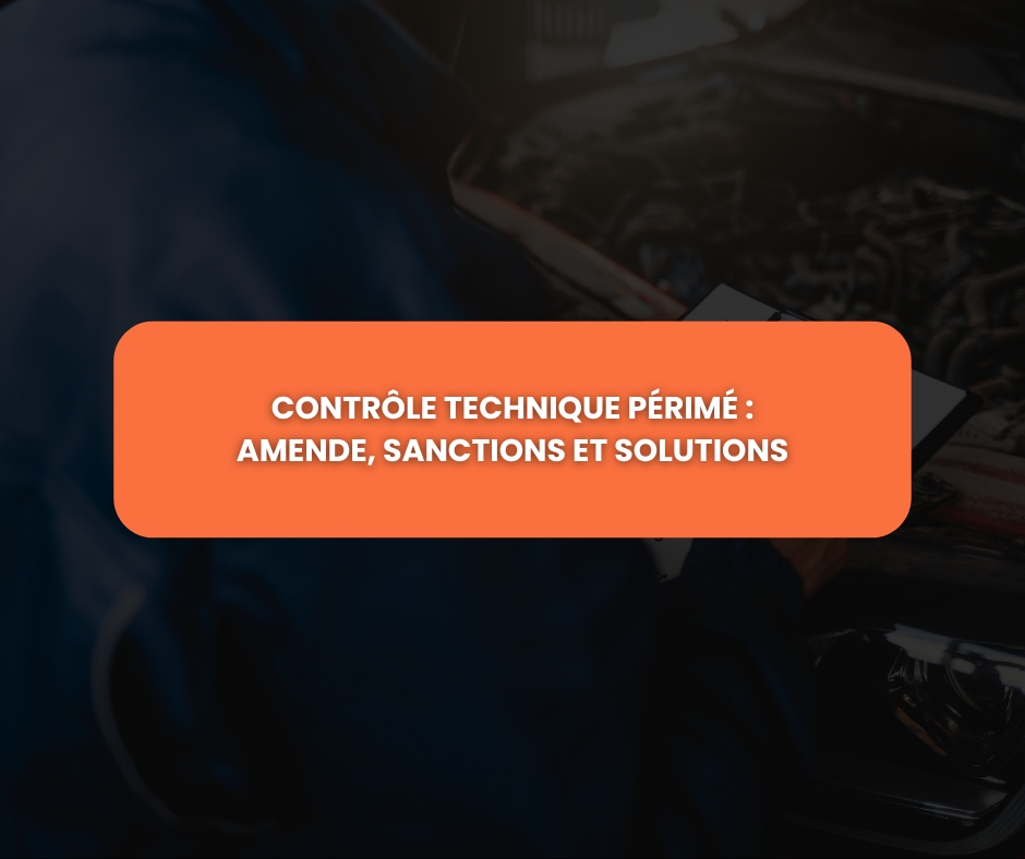 amende-controle-technique-perime