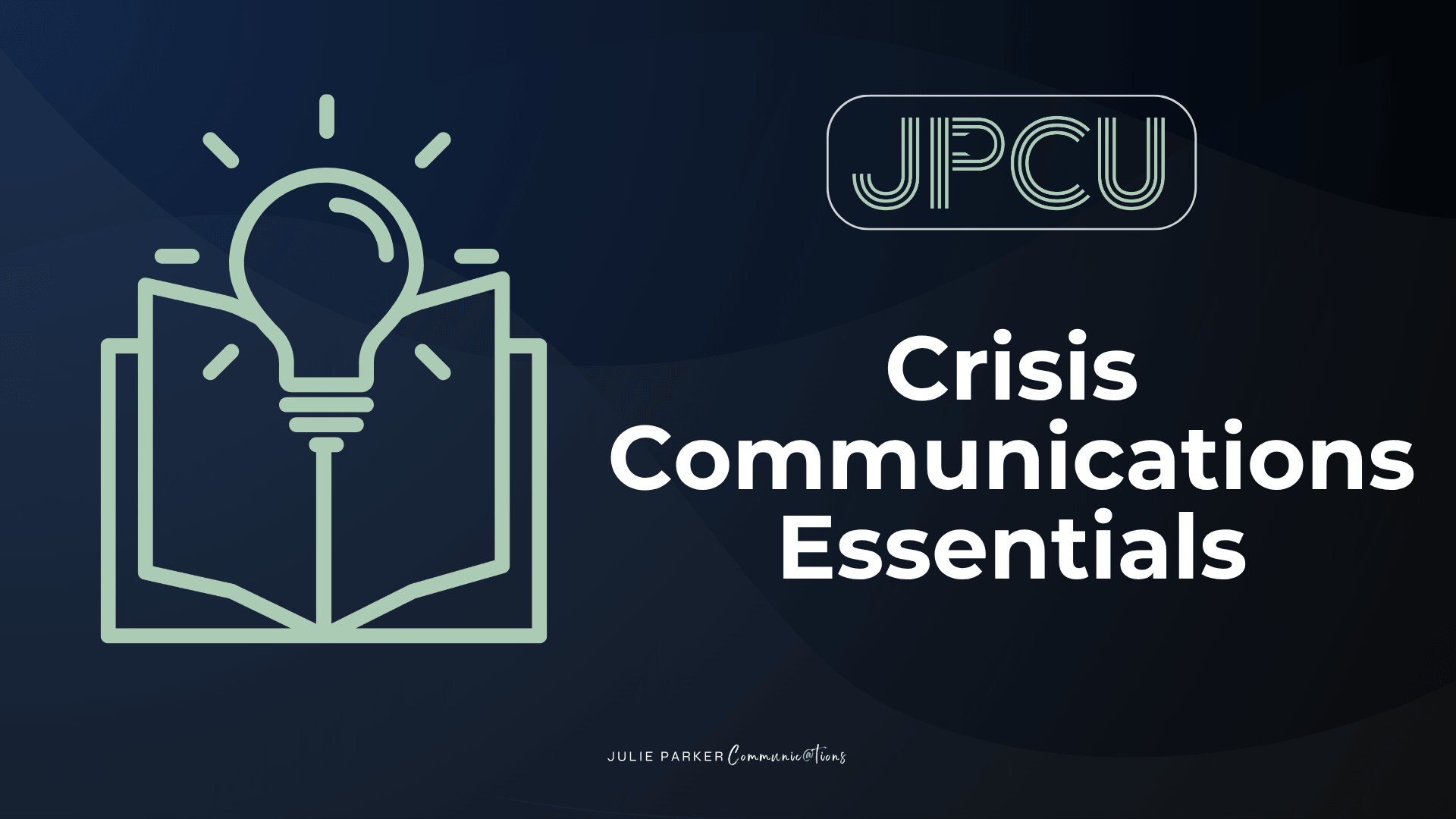 Crisis Communications Essentials course graphic with open book and lightbulb icon representing crisis communication training.