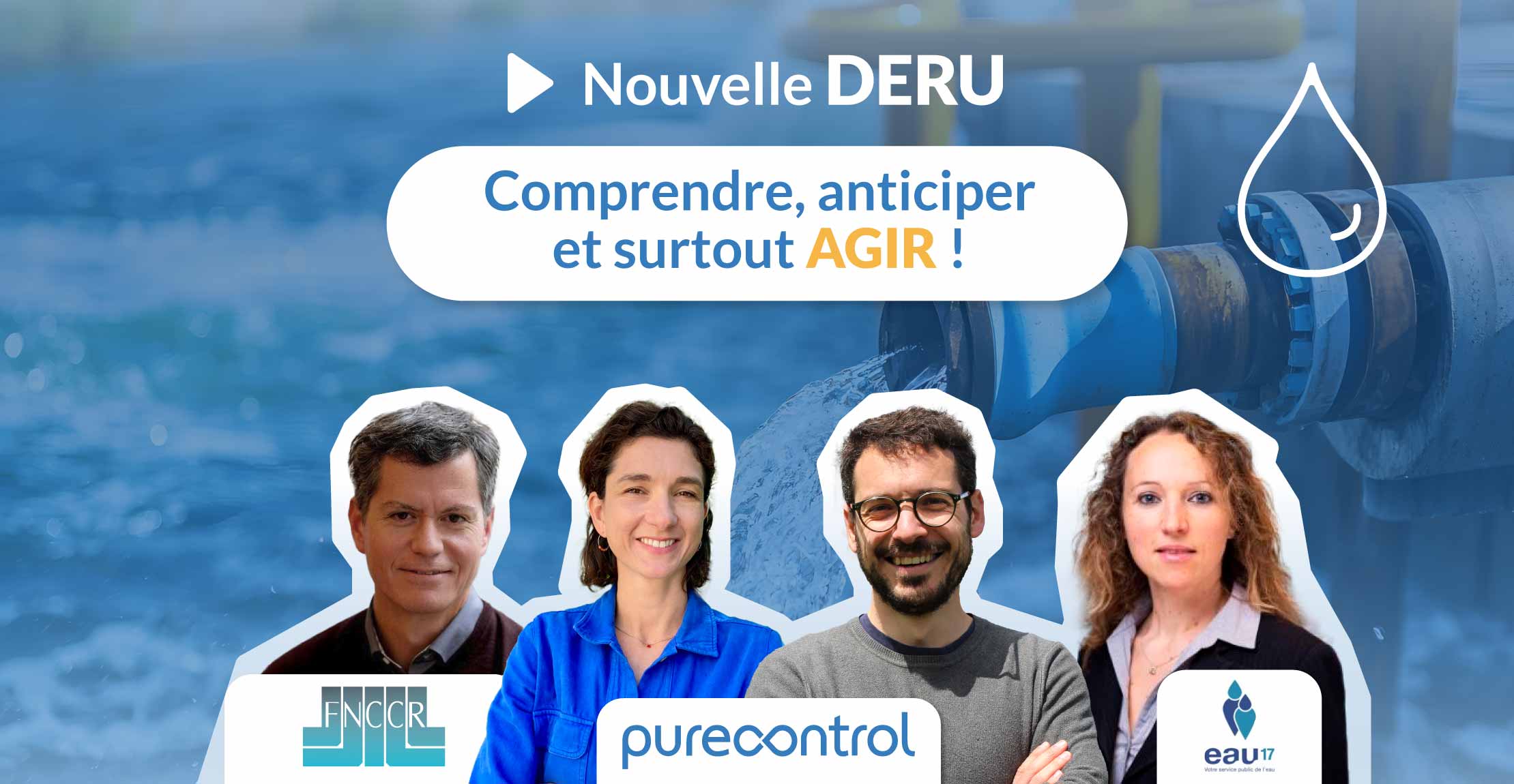 New DERU: understand, anticipate and above all act! 