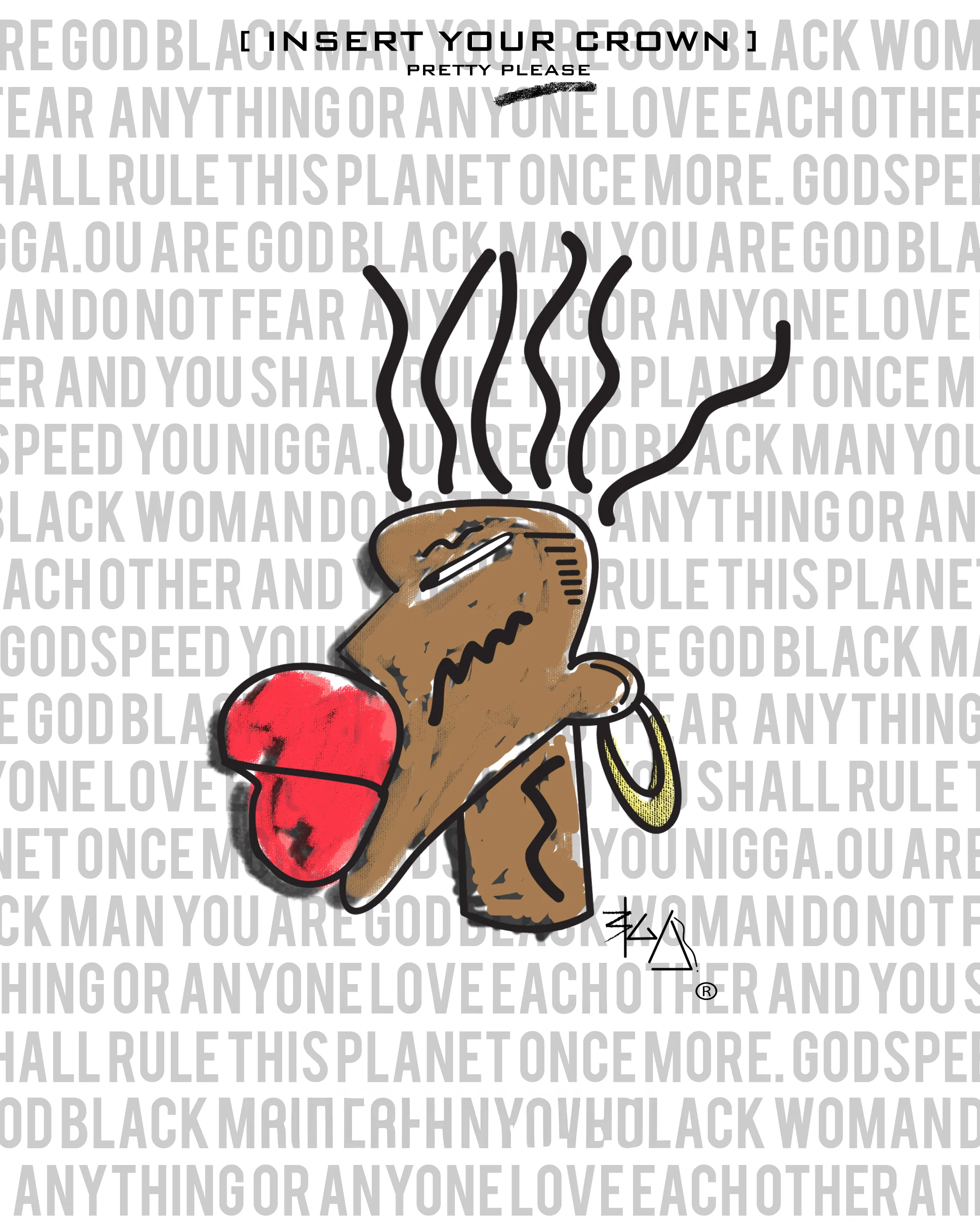 Abstract brown figure with steam lines, red lips, and a gold hoop earring on a gray background with repeated motivational text.