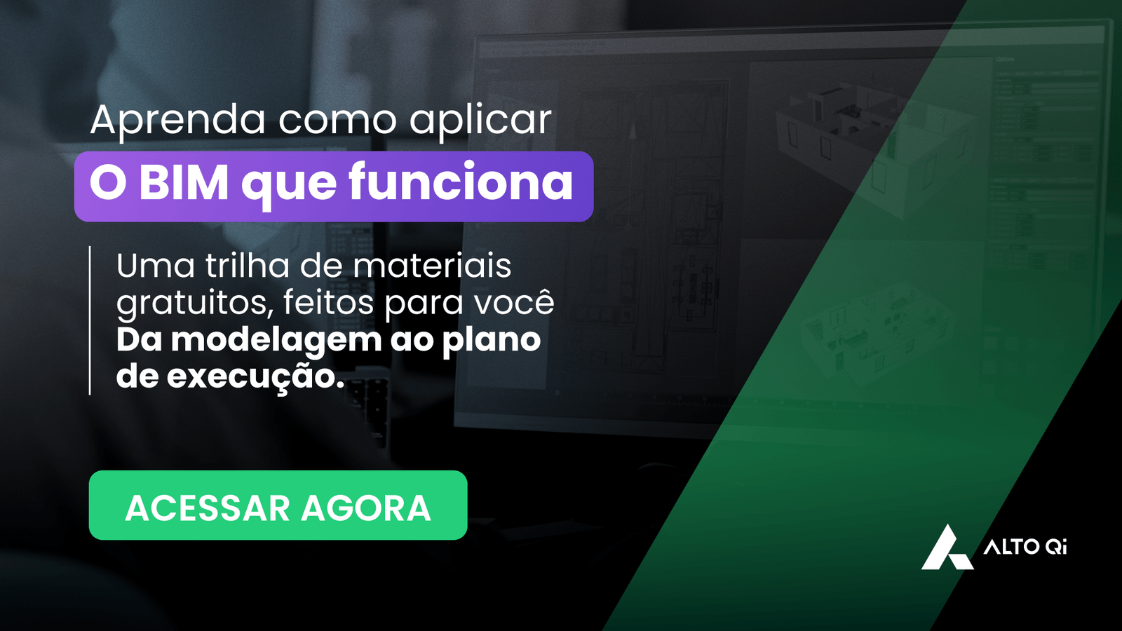 O BIM que funciona - AltoQi