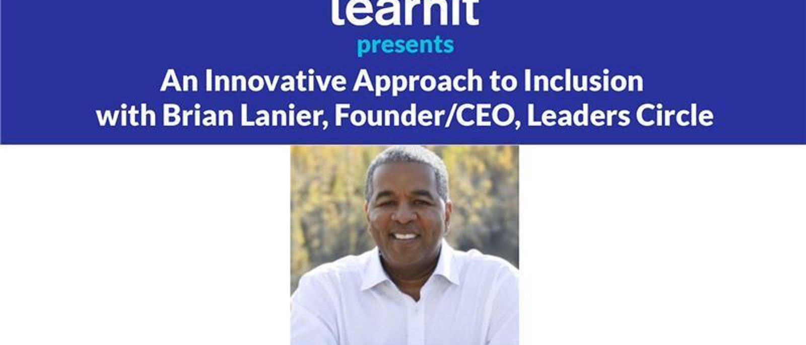 An Innovative Approach to Inclusion with Brian Lanier