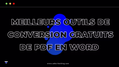 11 meilleurs outils de conversion gratuits de PDF en Word