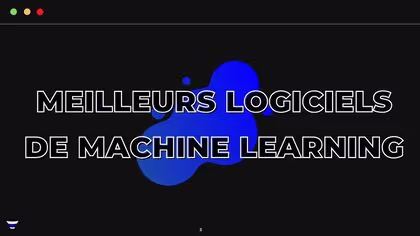 7 Top Machine Learning Software Compared