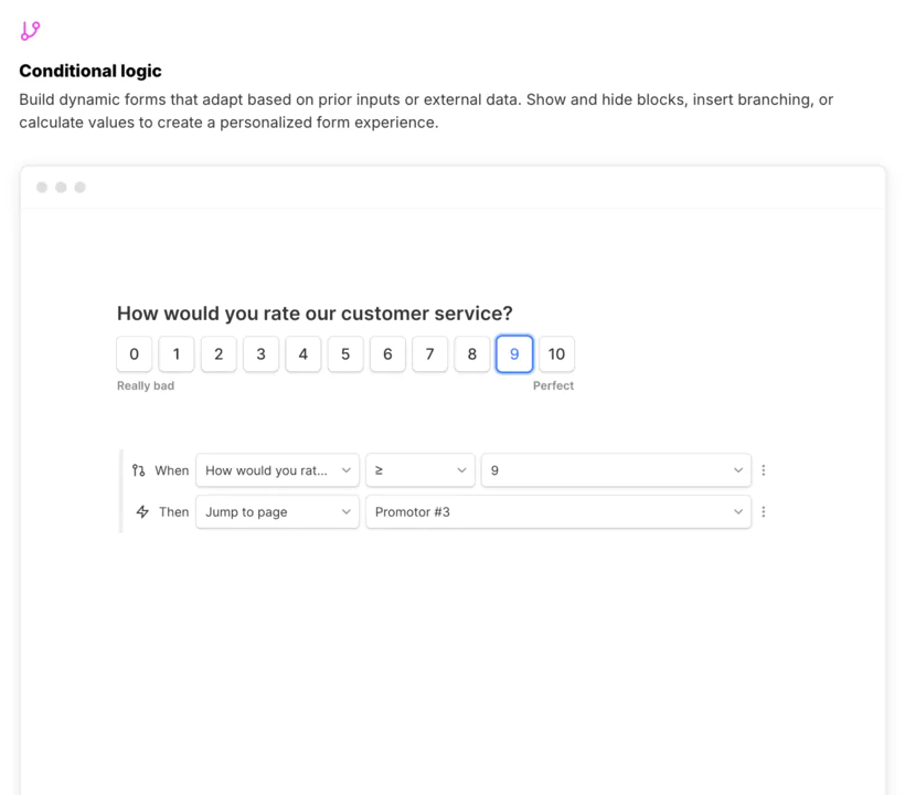 Tally's conditional logic to customize each questionnaire based on feedback and survey questions