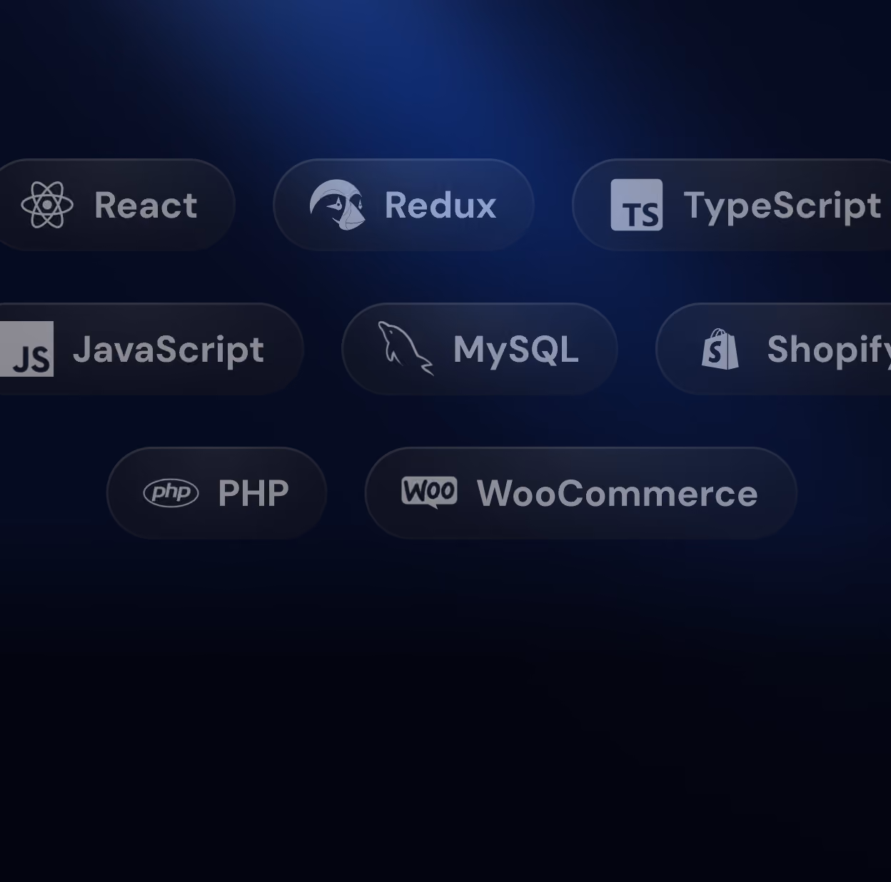 Dark-themed interface showing technology skill tags with icons and labels including React, Redux, TypeScript, JavaScript, MySQL, Shopify, PHP, and WooCommerce.