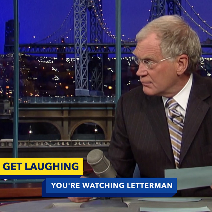 A still from The Late Show with David Letterman is overlaid with text that reads "Get laughing. You're watching Letterman."