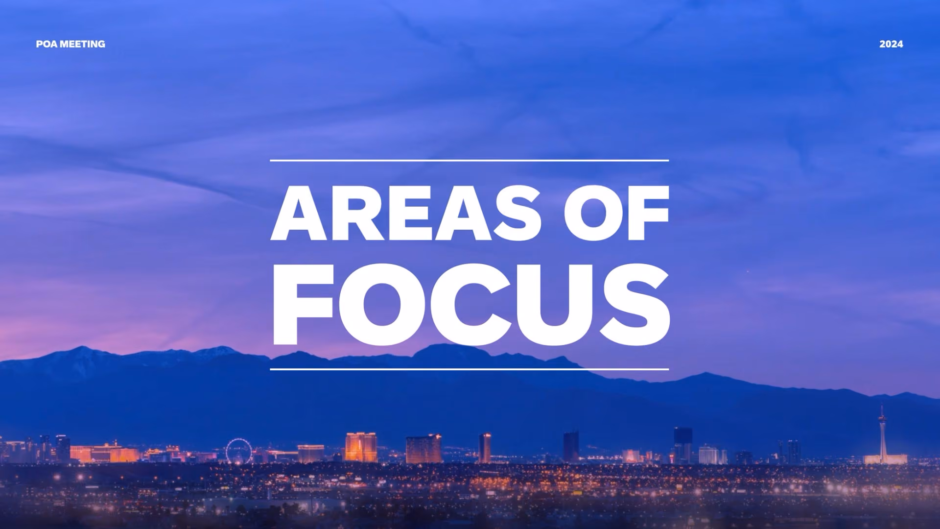 White text reads "Areas of Focus," "POA Meeting, and "2024" over a photo of a mountainous city at sunset.