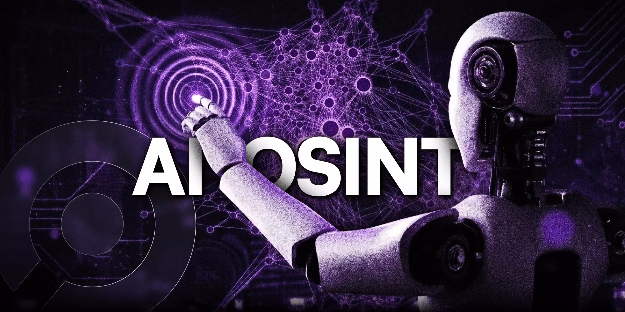 OSINT AI: 5 Ways AI Will Transform Your Open Source Intelligence Investigation‍