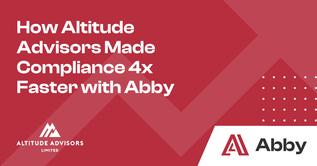 How Altitude Advisors Made Compliance 4x Faster with Abby