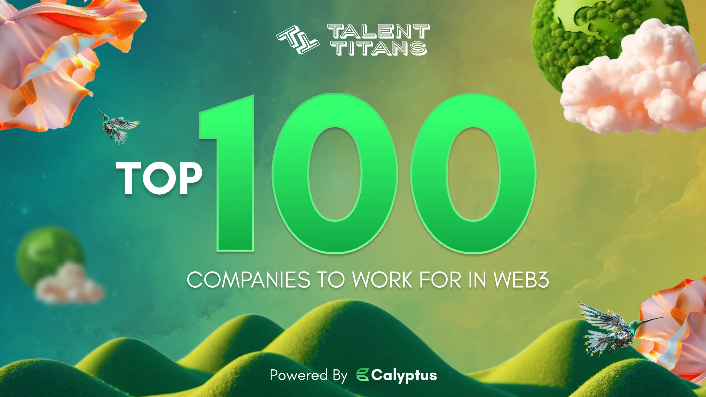 Talent Titans | THE TOP 100 WEB3 EMPLOYERS