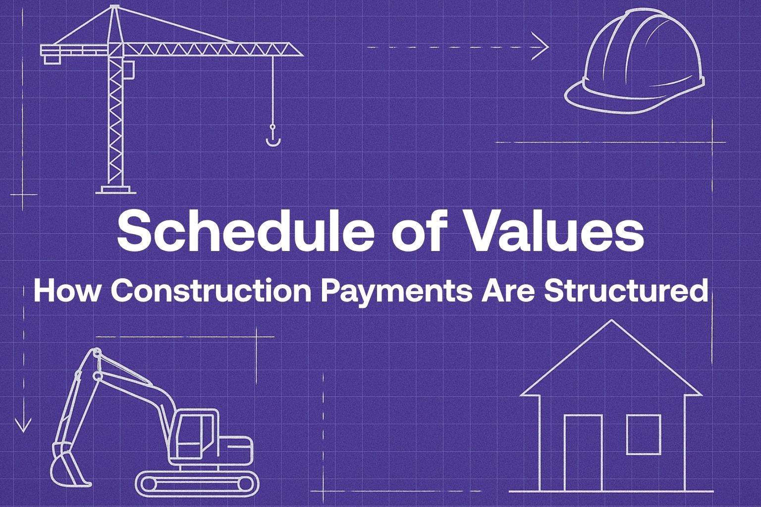 Schedule of Values: A Complete Guide