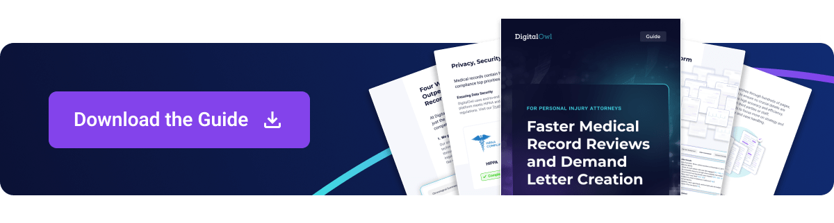 DigitalOwl's Guide to Faster medical record reviews