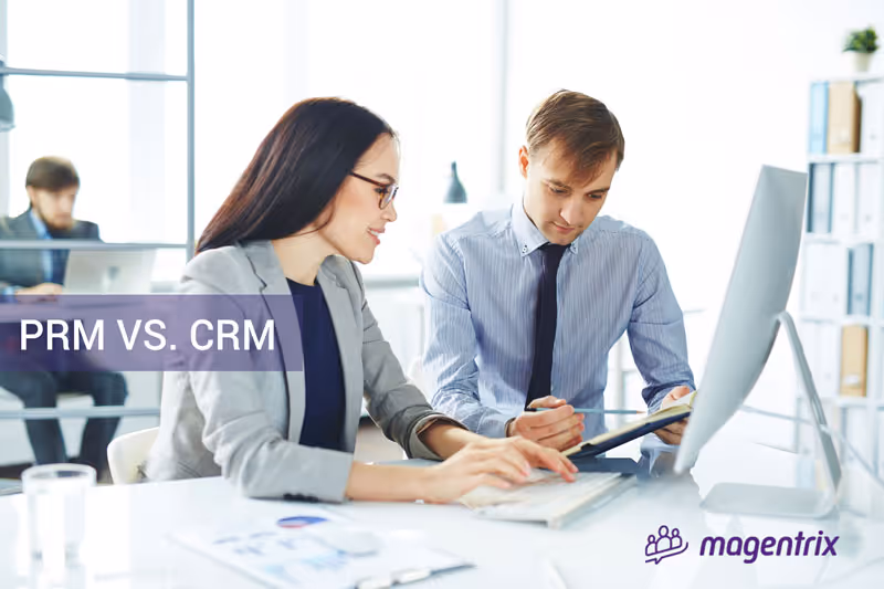PRM vs. CRM - What's the Difference?