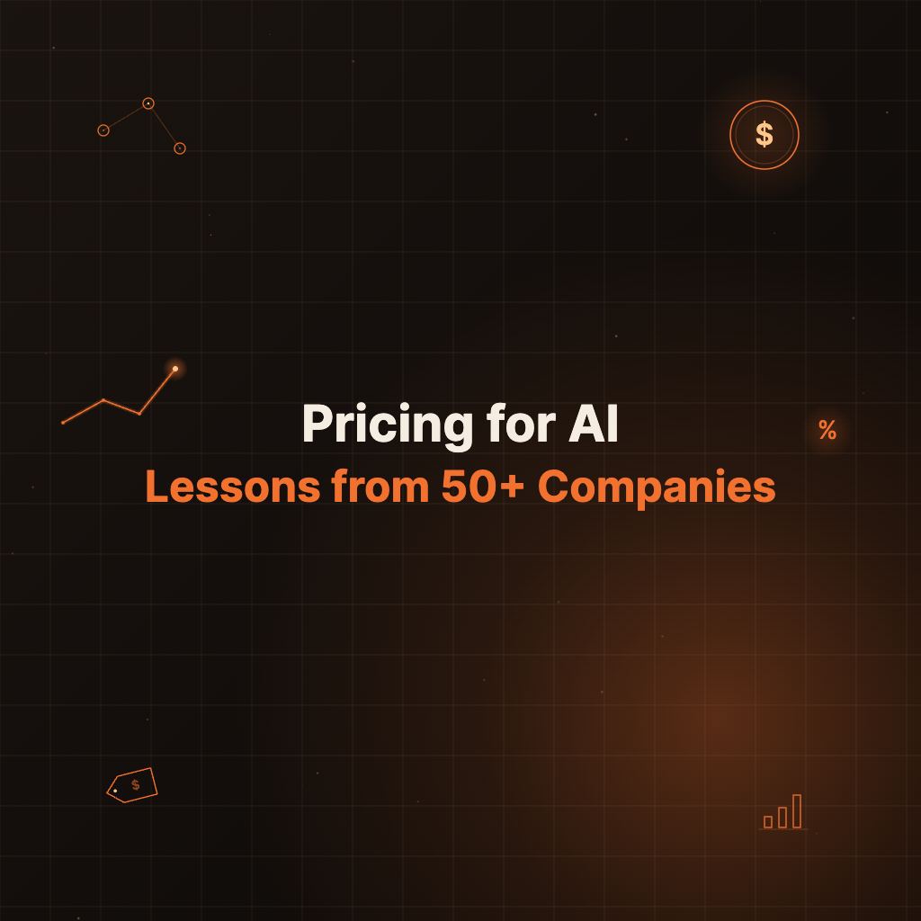 Pricing for AI : Lessons from 50+ companies