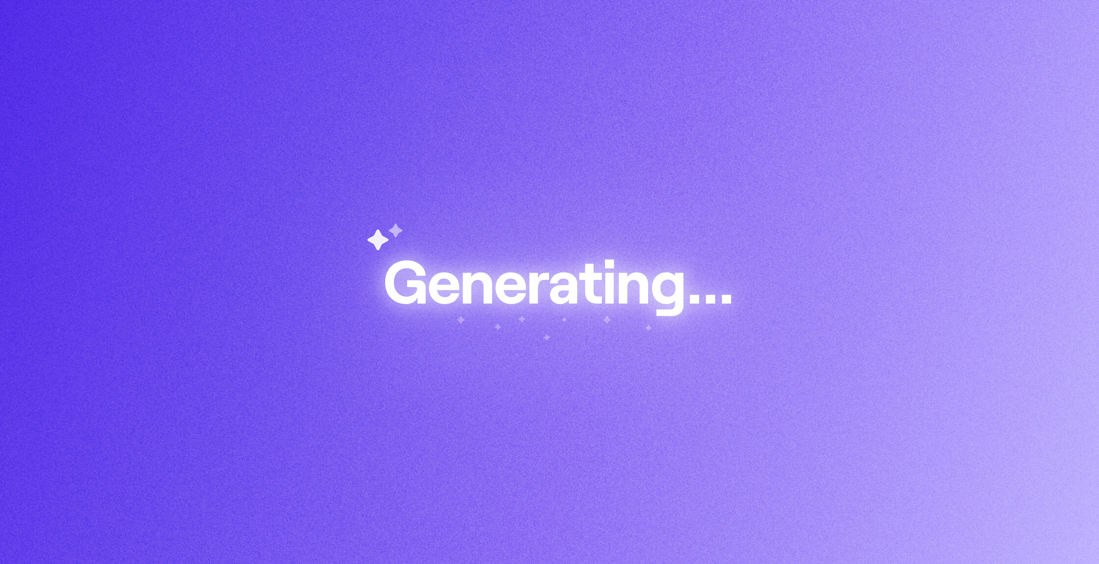 The word "Generating" glows on top of a purple background