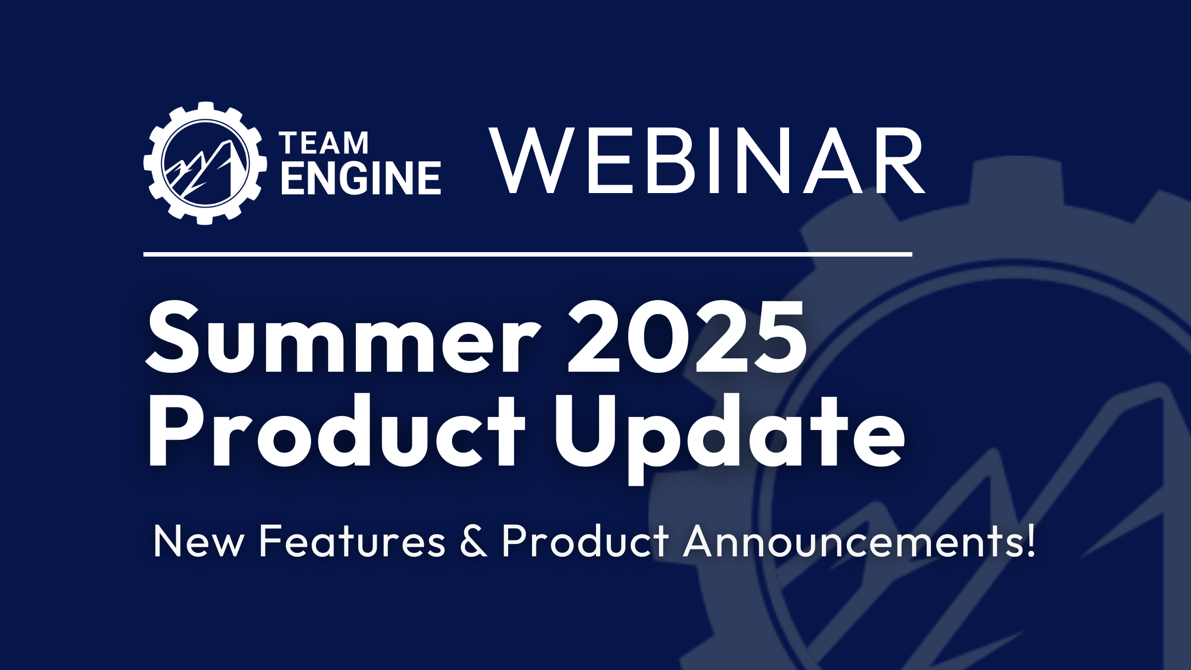 Summer 2025 Product Update