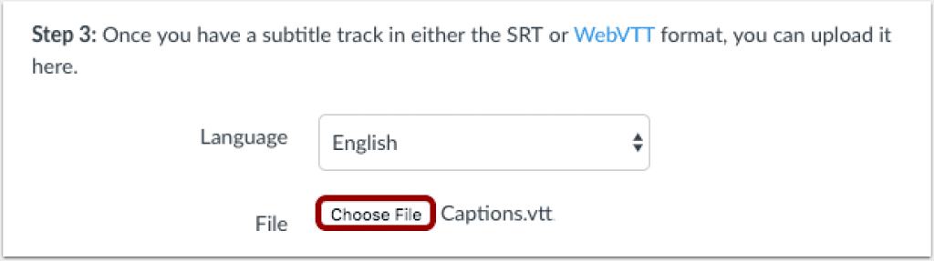 The words "Choose File" highlighted on the Canvas caption uploading page