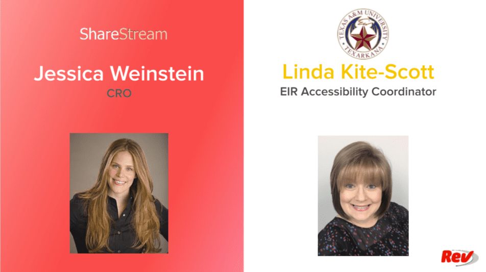 Jessica Weinstein, Chief Revenue Officer for ShareStream, and Linda Kite-Scott, EIR Accessibility Coordinator, featured in the banner with the Rev logo visible in the background.