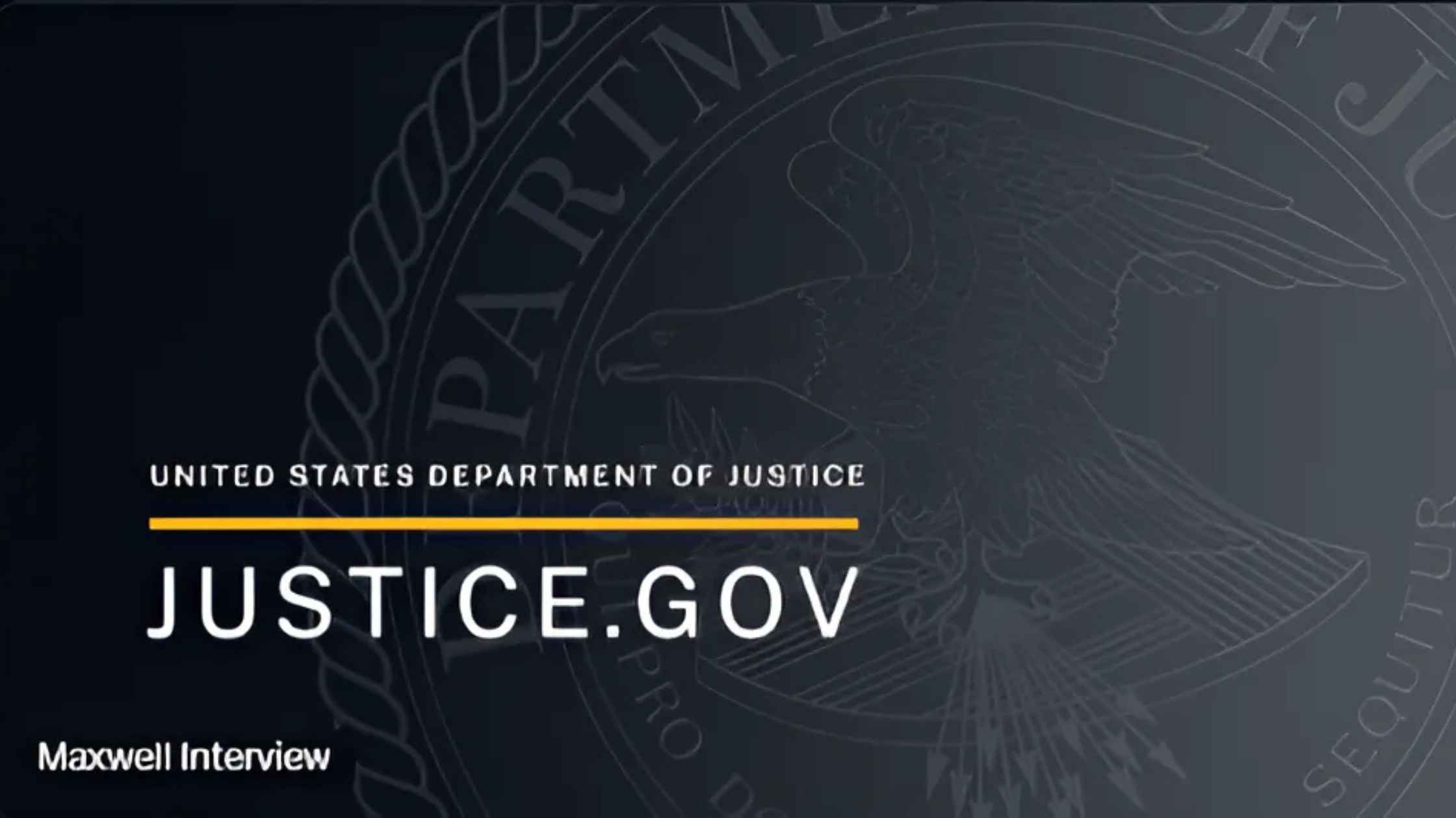 DOJ Interview With Ghislaine Maxwell Day 1