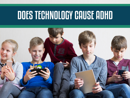 Screen Time and ADHD: Could Screens Cause ADHD?