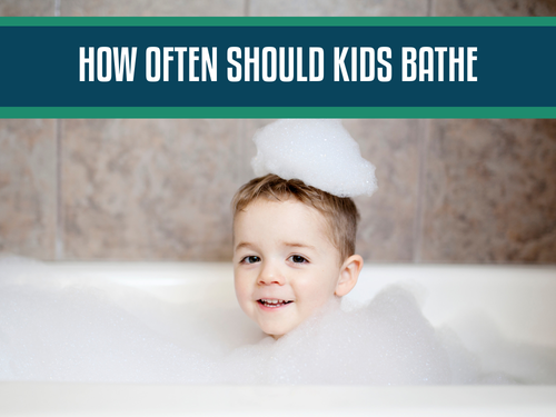 How Often Should Children Take a Bath? Tips for Babies to Teens