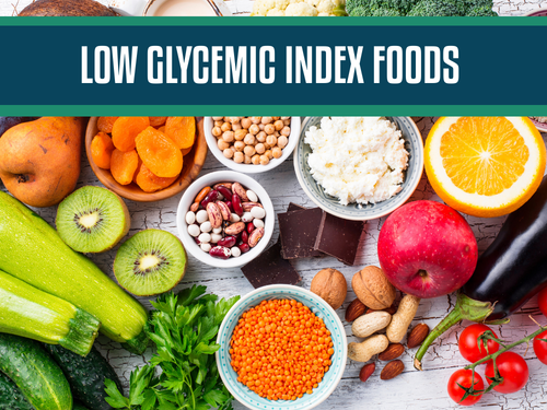 Low Glycemic Index Foods: A Complete List of Low Glycemic Foods for Balanced Blood Sugar