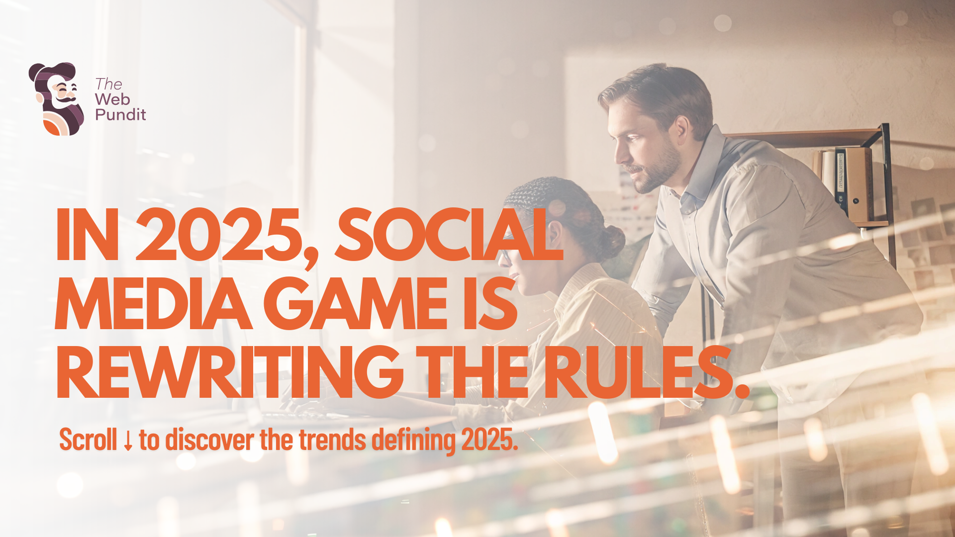 Social media trends in 2025