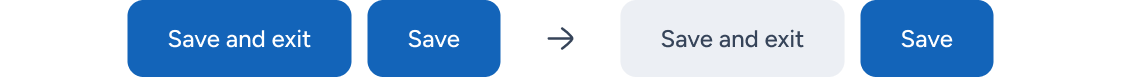 On the left, 'Save and exit' and 'Save' both primary; on the right, the correct version, with 'Save and exit' set to secondary.