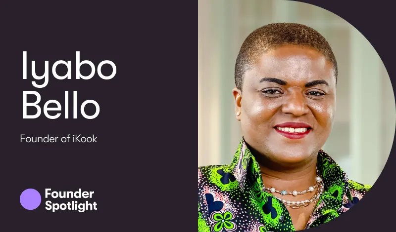 Founder Spotlight: Iyabo Bello