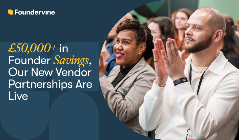£50,000+ in Founder Savings, Our New Vendor Partnerships Are Live
