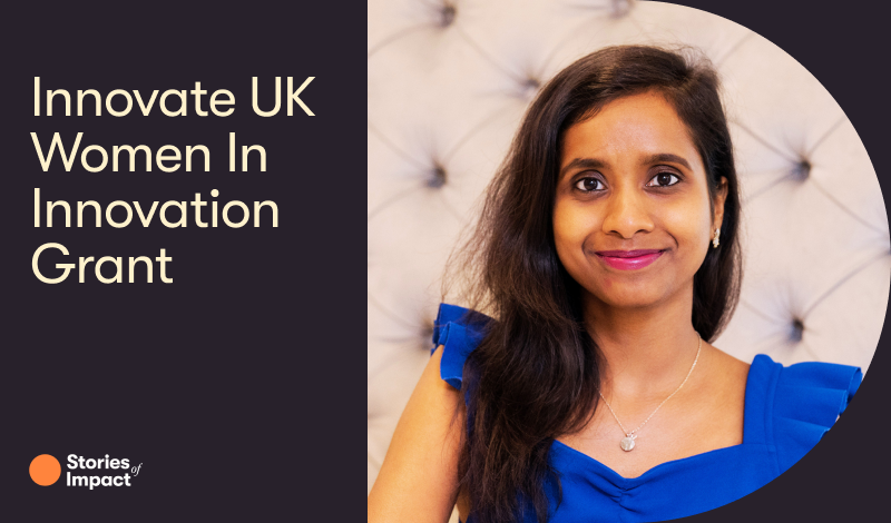 Innovate UK Women In Innovation Grant - Foundervine Article Keerthi Ellyfe