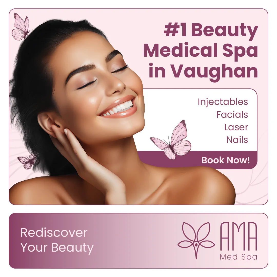 An advertisement for AMA Med Spa, a beauty medical spa located in Vaughan, Ontario. It features a smiling woman's face and lists the spa's service offerings, including injectables, facials, laser treatments, and nails, along with a "Book Now" call-to-action.