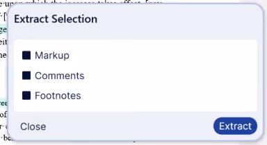 An 'Extract Selection' Box with markup, comments and footnotes as options 
