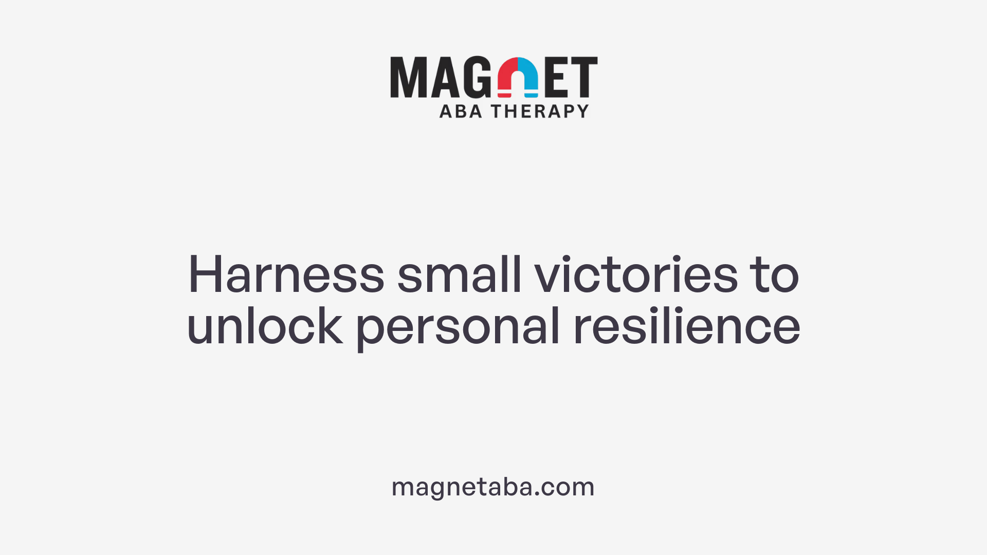 Harness small victories to unlock personal resilience