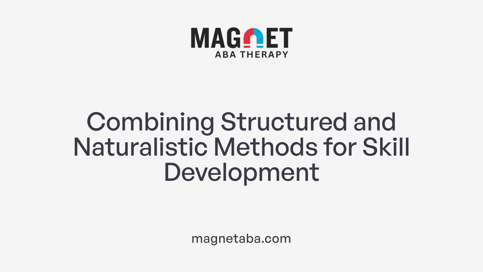 Combining Structured and Naturalistic Methods for Skill Development