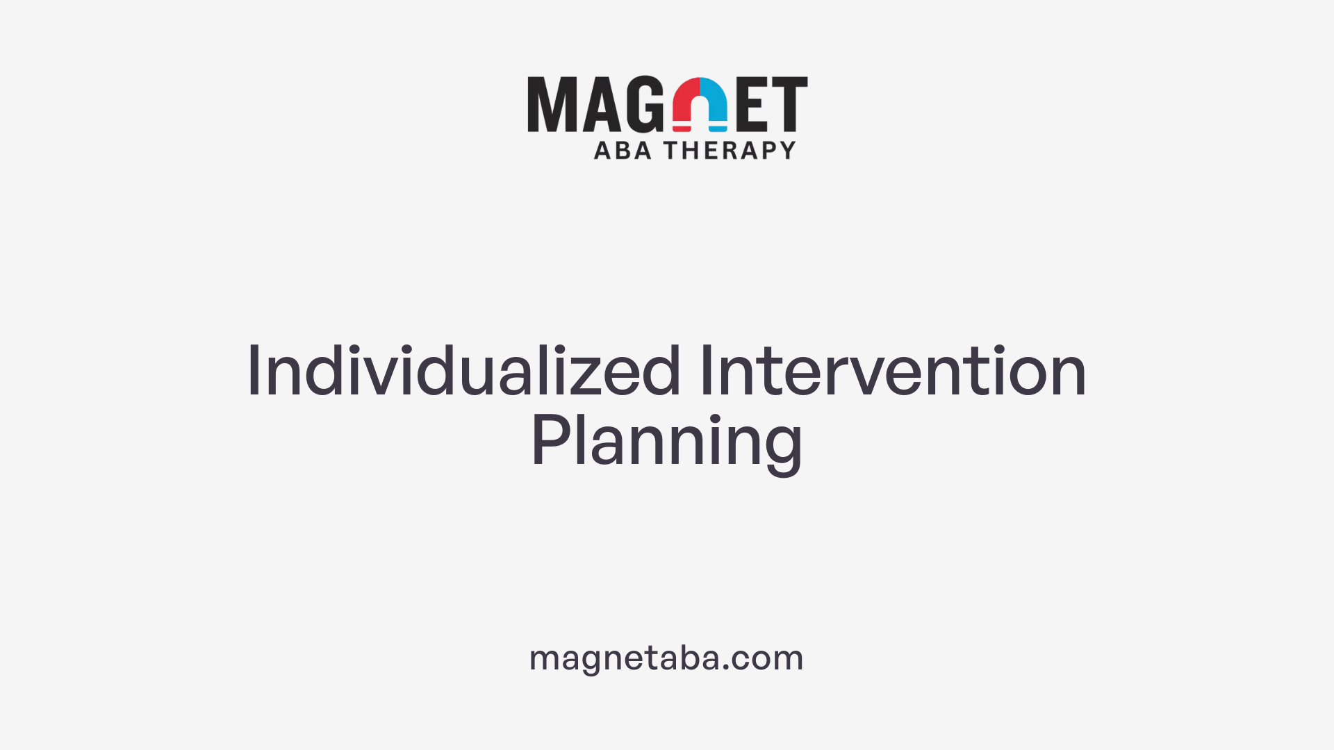 Individualized Intervention Planning