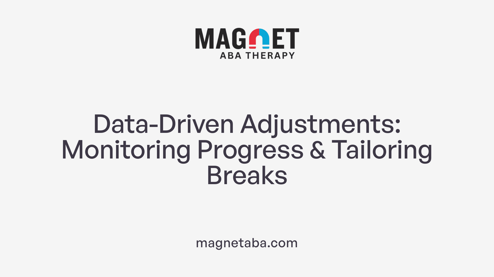 Data-Driven Adjustments: Monitoring Progress &amp; Tailoring Breaks